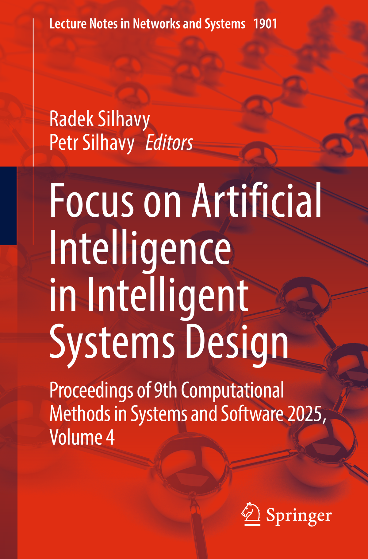 Focus on Artificial Intelligence in Intelligent Systems Design, CoMeSySo 2025, Vol. 4